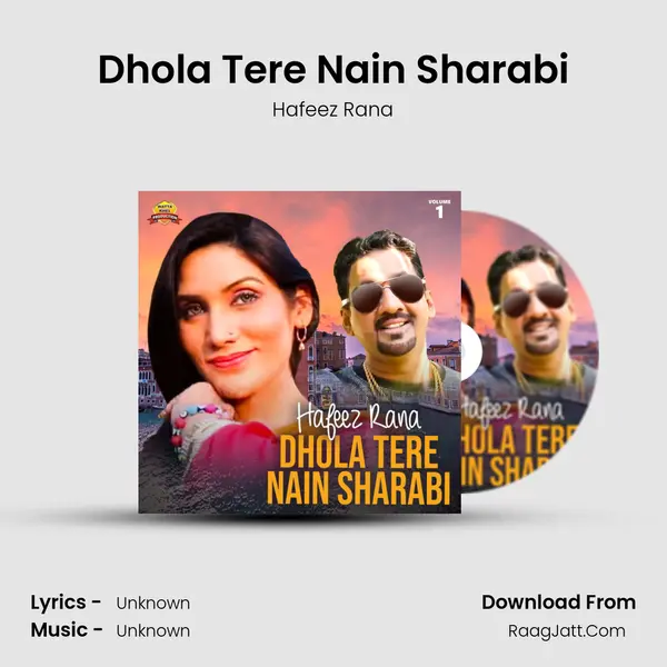 Dhola Tere Nain Sharabi MP3 Song by Hafeez Rana Cover