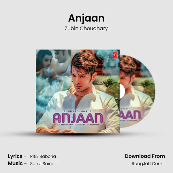 Anjaan MP3 Song by Zubin Choudhary Cover