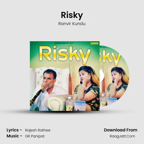 Risky - Ranvir Kundu