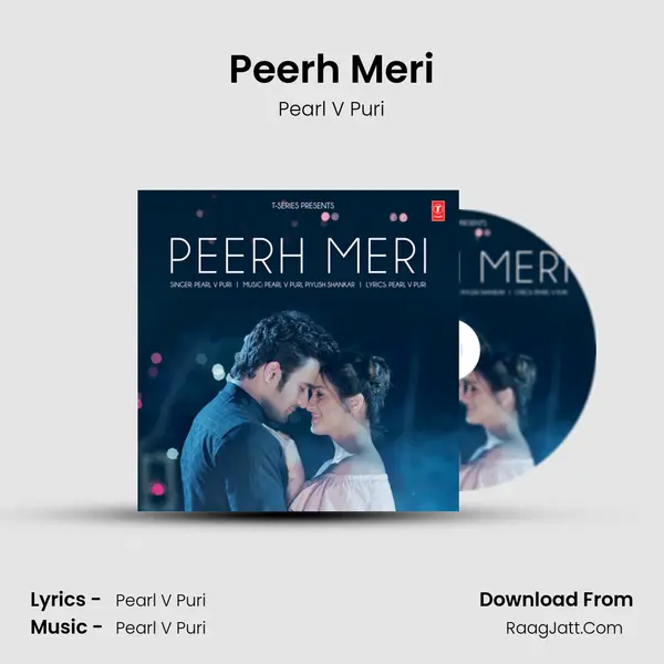Peerh Meri MP3 Song by Pearl V Puri Cover