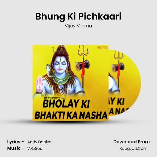 Bhung Ki Pichkaari MP3 Song by Vijay Verma Cover