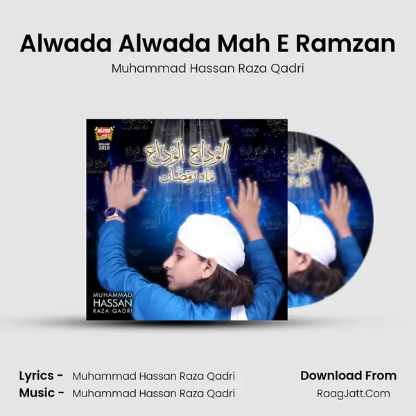 Alwada Alwada Mah E Ramzan - Muhammad Hassan Raza Qadri