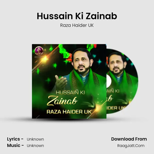 Hussain Ki Zainab MP3 Song by Raza Haider UK Cover