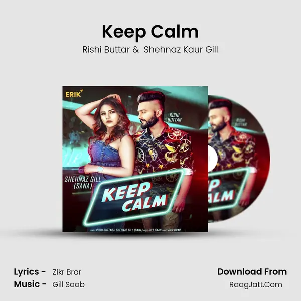 Keep Calm MP3 Song by Rishi Buttar Cover