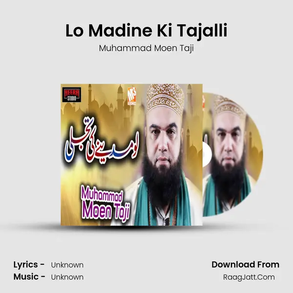 Lo Madine Ki Tajalli - Single - Muhammad Moen Taji