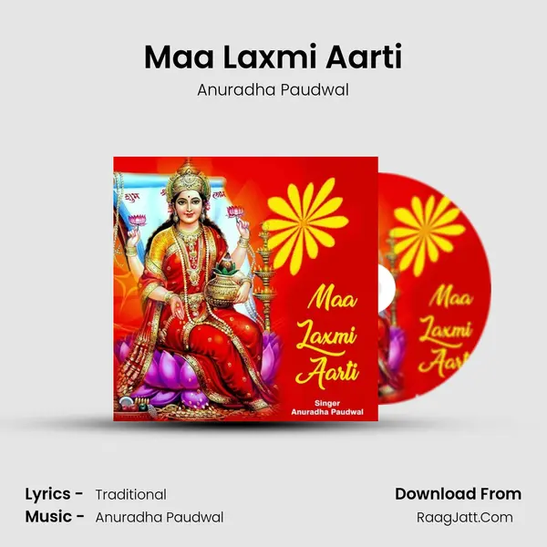 Maa Laxmi Aarti MP3 Song by Anuradha Paudwal Cover