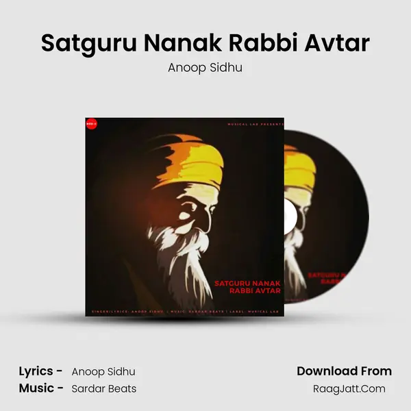 Satguru Nanak Rabbi Avtar MP3 Song by Anoop Sidhu Cover