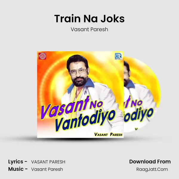 Train Na Joks MP3 Song by Vasant Paresh Cover