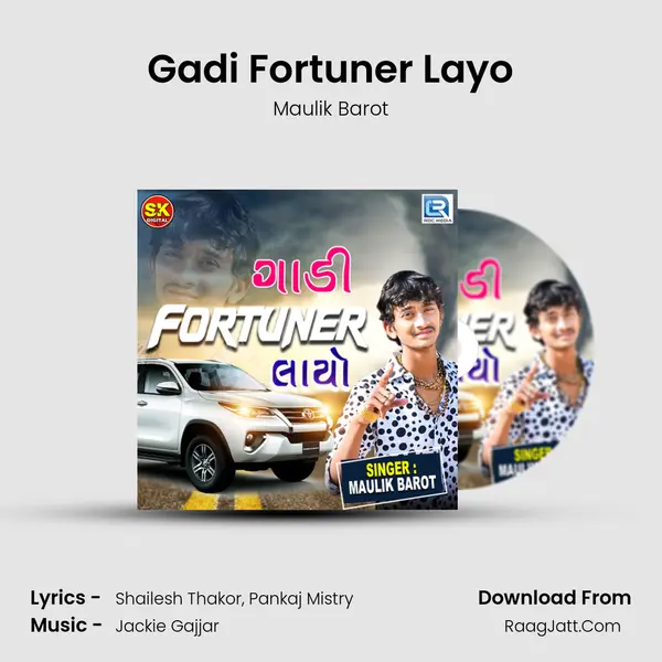 Gadi Fortuner Layo MP3 Song by Maulik Barot Cover