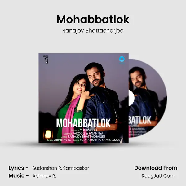 Mohabbatlok MP3 Song by Ranajoy Bhattacharjee Cover