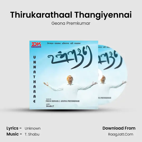 Thirukarathaal Thangiyennai MP3 Song by Geona Premkumar Cover