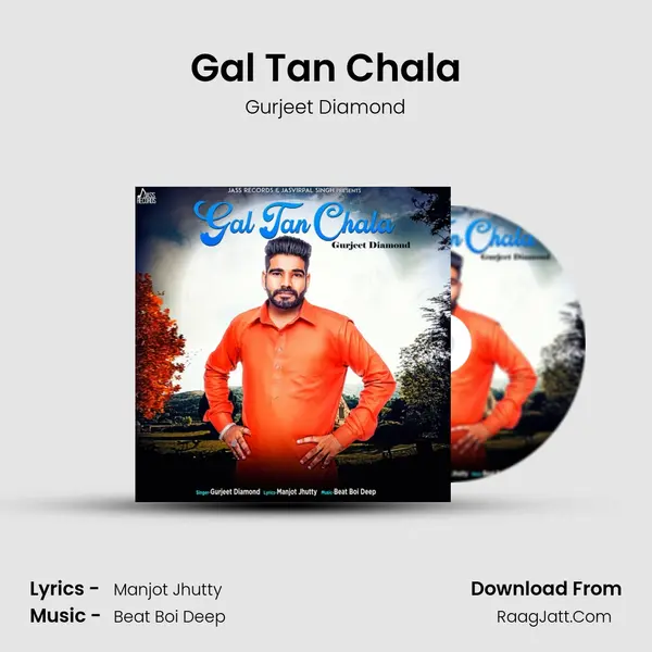 Gal Tan Chala MP3 Song by Gurjeet Diamond Cover