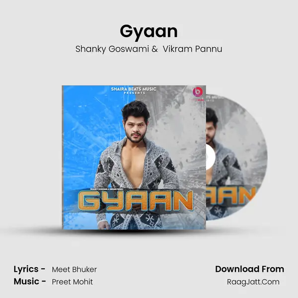 Gyaan - Shanky Goswami