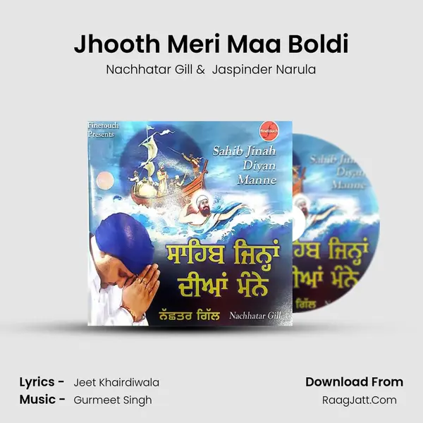 Jhooth Meri Maa Boldi MP3 Song by Nachhatar Gill Cover