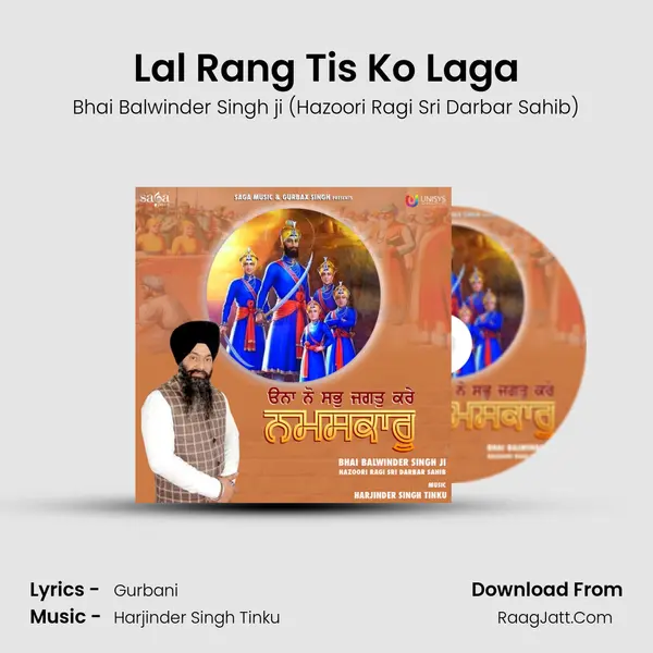 Lal Rang Tis Ko Laga MP3 Song by Bhai Balwinder Singh ji (Hazoori Ragi Sri Darbar Sahib) Cover