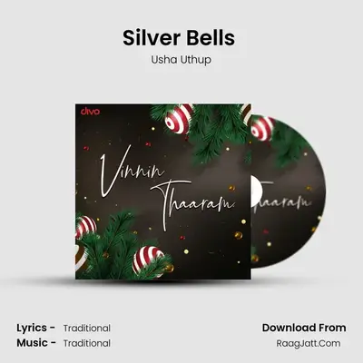 Silver Bells (From - Celebrate Christmas With Usha) MP3 Song by Usha Uthup Cover