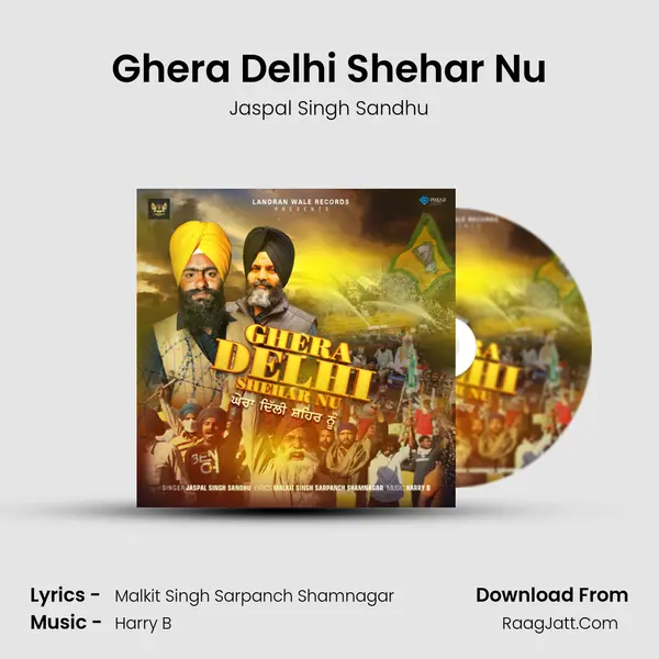 Ghera Delhi Shehar Nu - 