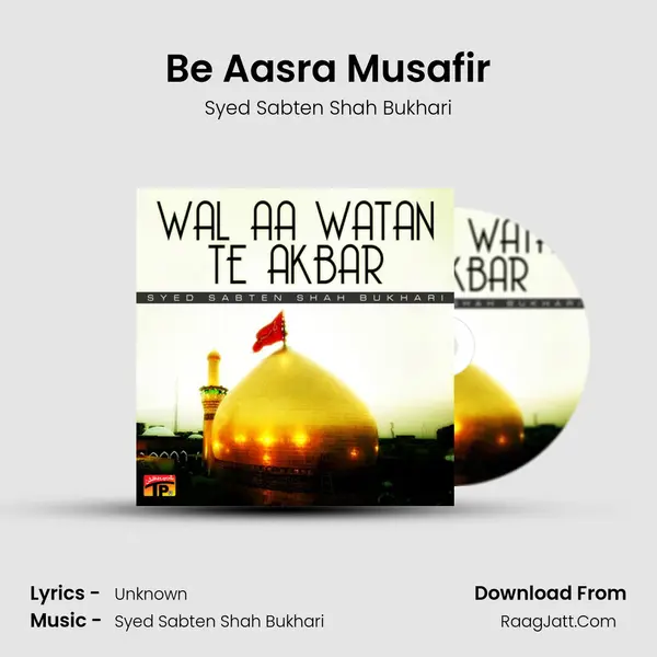 Be Aasra Musafir mp3 song
