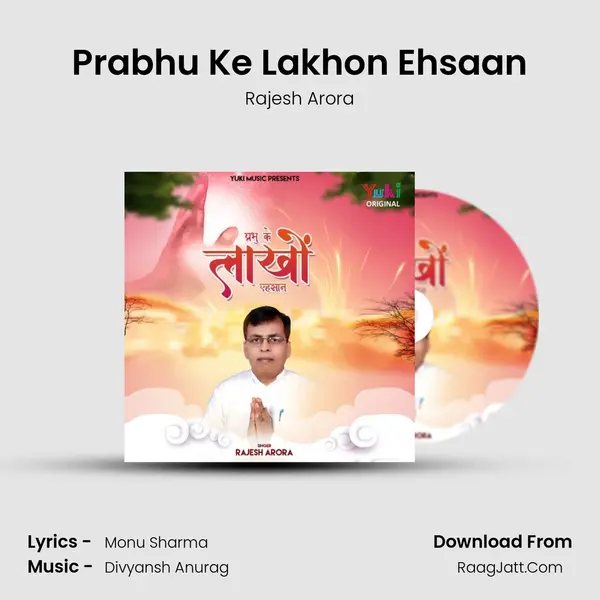 Prabhu Ke Lakhon Ehsaan MP3 Song by Rajesh Arora Cover