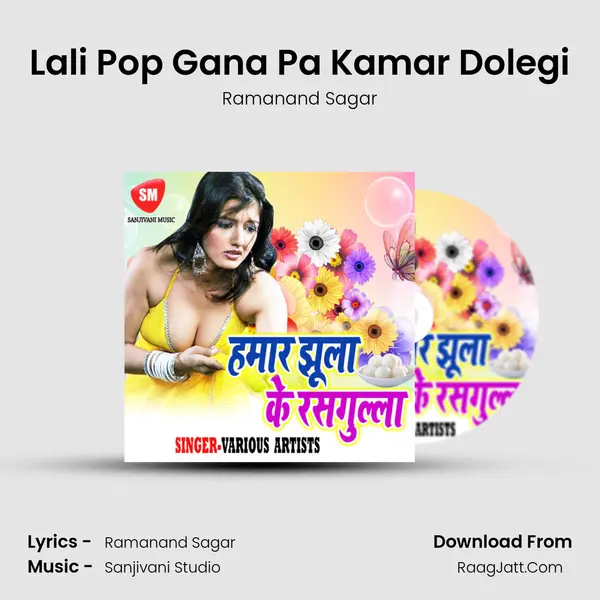 Lali Pop Gana Pa Kamar Dolegi MP3 Song by Ramanand Sagar Cover
