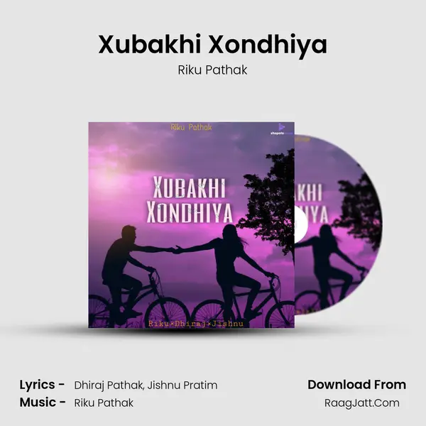 Xubakhi Xondhiya MP3 Song by Riku Pathak Cover