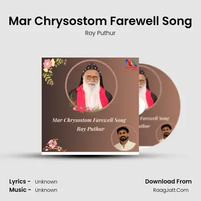 Mar Chrysostom Farewell Song - Single - Roy Puthur