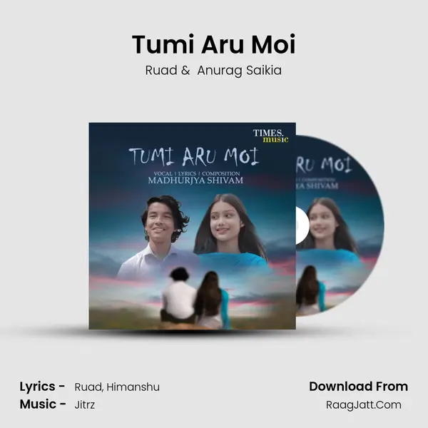 Tumi Aru Moi MP3 Song by Ruad Cover