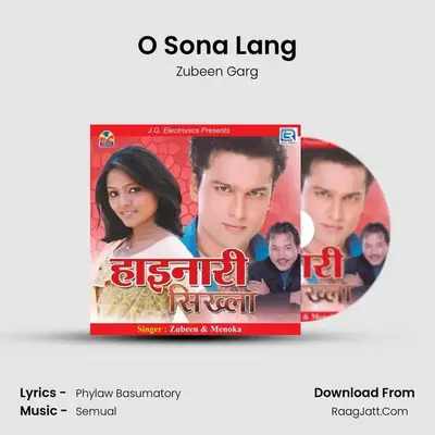 O Sona Lang MP3 Song by Zubeen Garg Cover