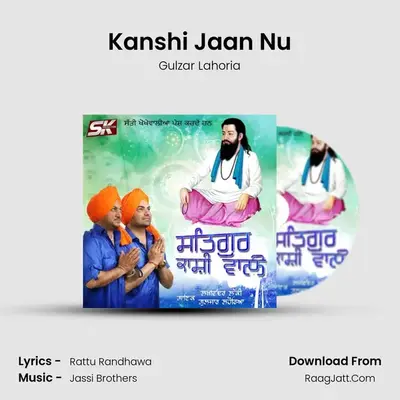 Kanshi Jaan Nu mp3 song