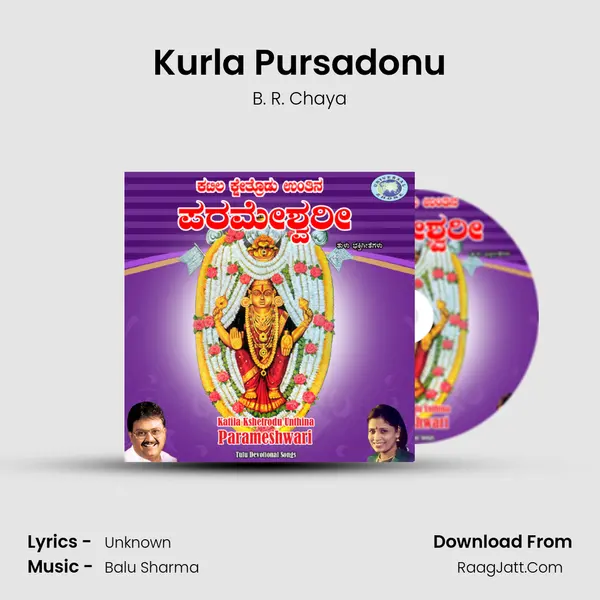 Kurla Pursadonu MP3 Song by B. R. Chaya Cover