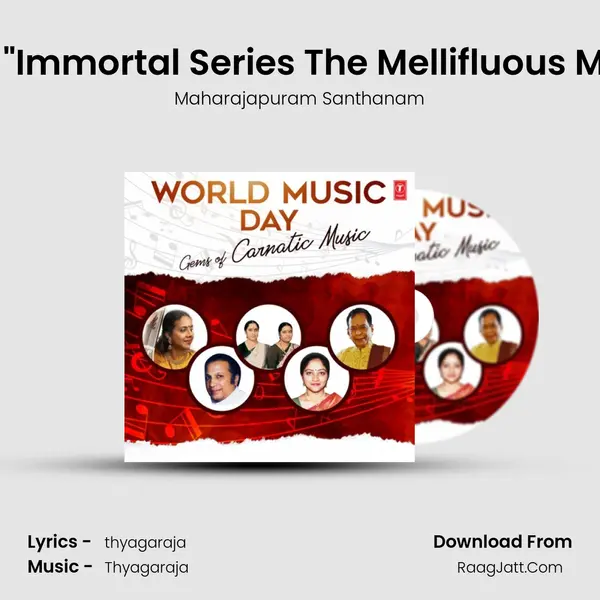Sarasa Sama Dhana (From Immortal Series The Mellifluous Maharajapuram Santhanam mp3 song