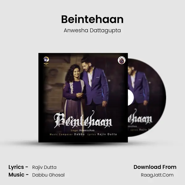 Beintehaan MP3 Song by Anwesha Dattagupta Cover