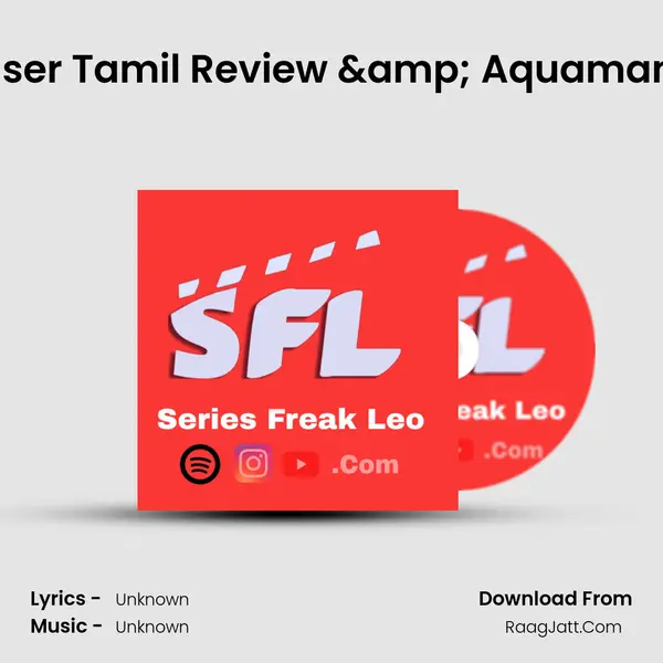 Sonic the hedgehog 2 Teaser Tamil Review & Aquaman Hero Voice| Series Freak  MP3 Song by  Cover