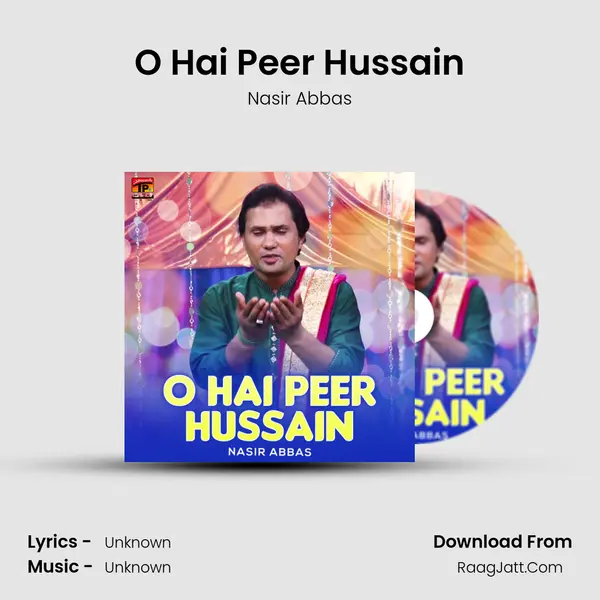 O Hai Peer Hussain mp3 song