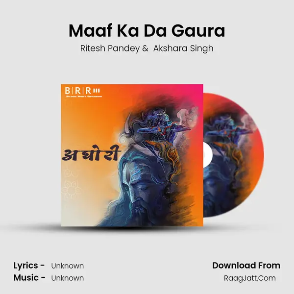 Maaf Ka Da Gaura MP3 Song by Ritesh Pandey Cover