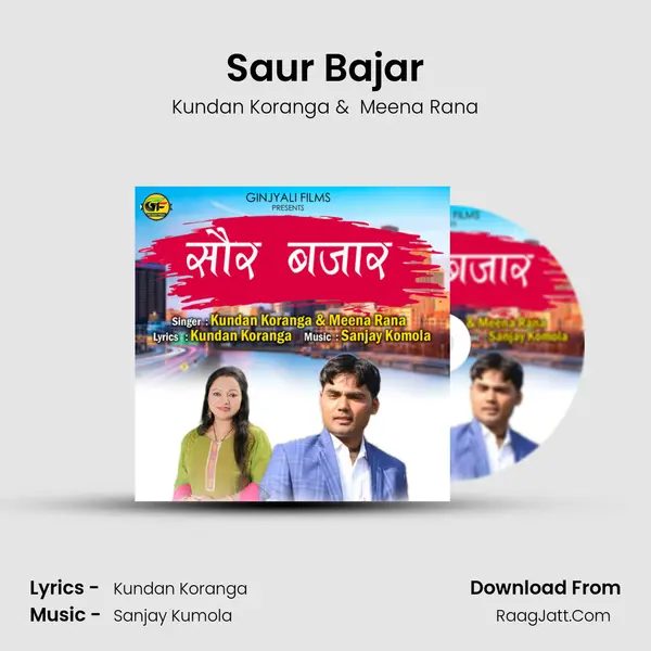 Saur Bajar MP3 Song by Kundan Koranga Cover
