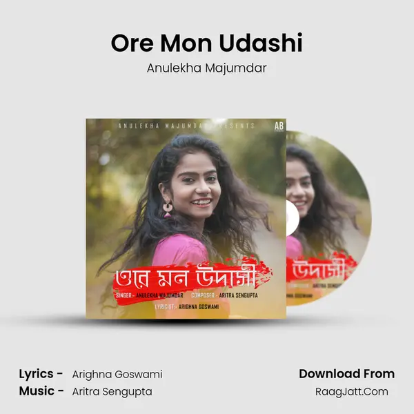 Ore Mon Udashi MP3 Song by Anulekha Majumdar Cover
