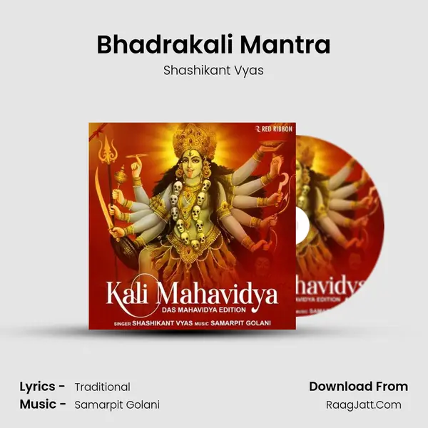 Bhadrakali Mantra MP3 Song by Shashikant Vyas Cover