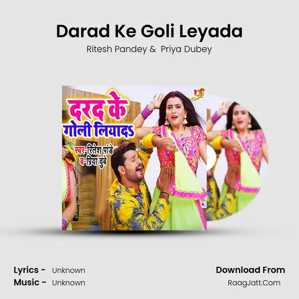 Darad Ke Goli Leyada mp3 song