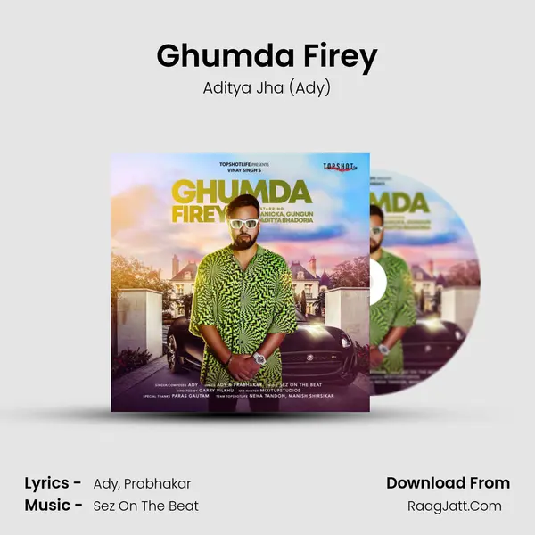 Ghumda Firey - Aditya Jha (Ady)