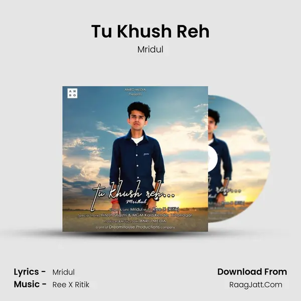 Tu Khush Reh mp3 song