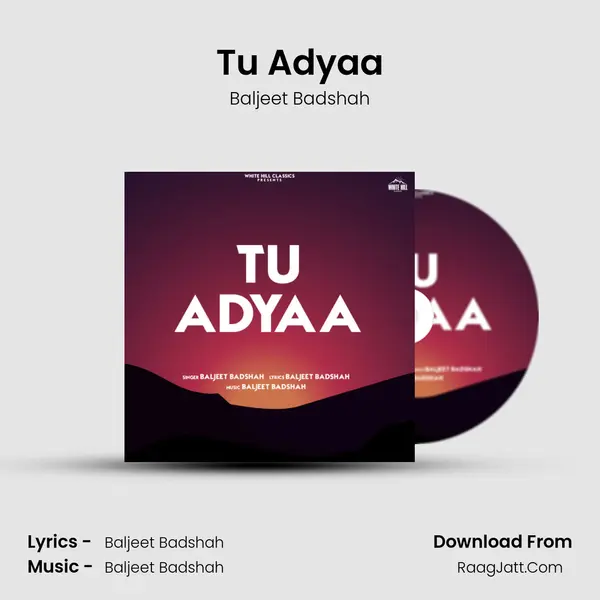 Tu Adyaa mp3 song