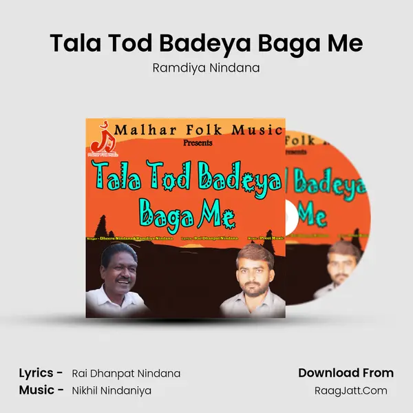 Tala Tod Badeya Baga Me mp3 song
