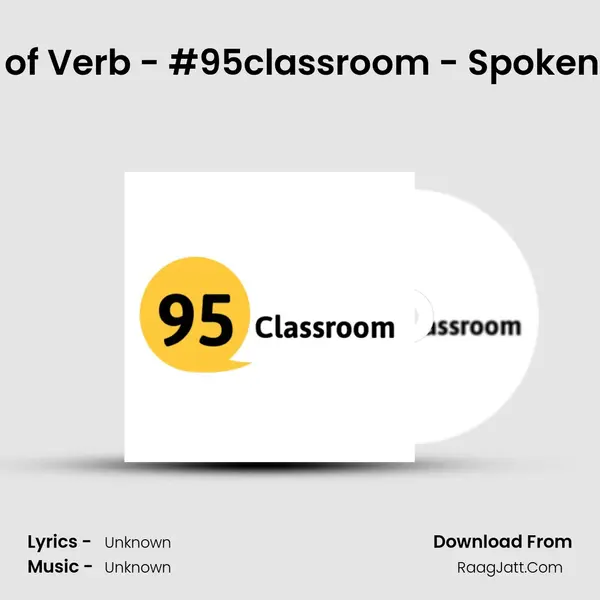 Episode 5 Use of Verb - #95classroom - Spoken #English App Cover