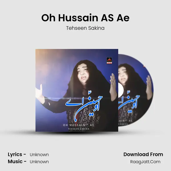 Oh Hussain AS Ae mp3 song