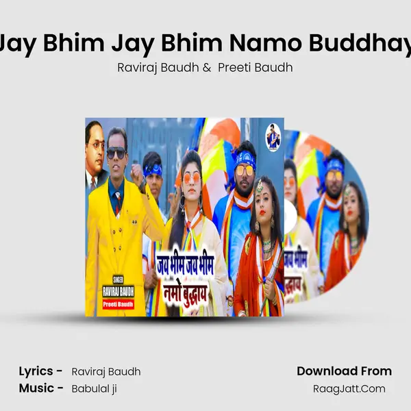 Jay Bhim Jay Bhim Namo Buddhay MP3 Song by Raviraj Baudh Cover