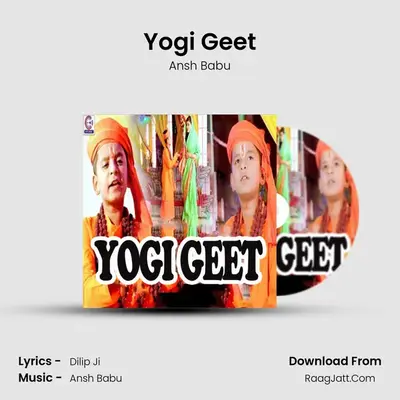 Yogi Geet MP3 Song by Ansh Babu Cover