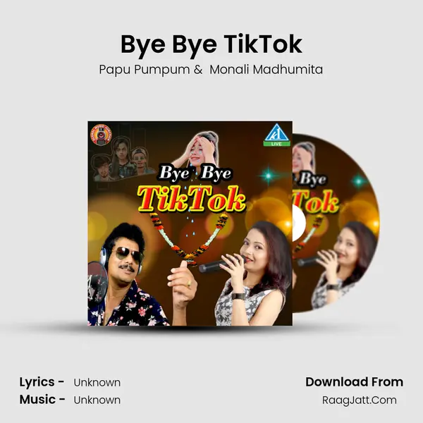 Bye Bye TikTok MP3 Song by Papu Pumpum Cover
