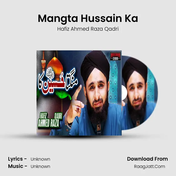 Mangta Hussain Ka mp3 song