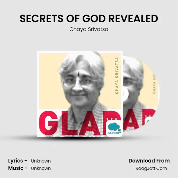 SECRETS OF GOD REVEALED MP3 Song by Chaya Srivatsa Cover